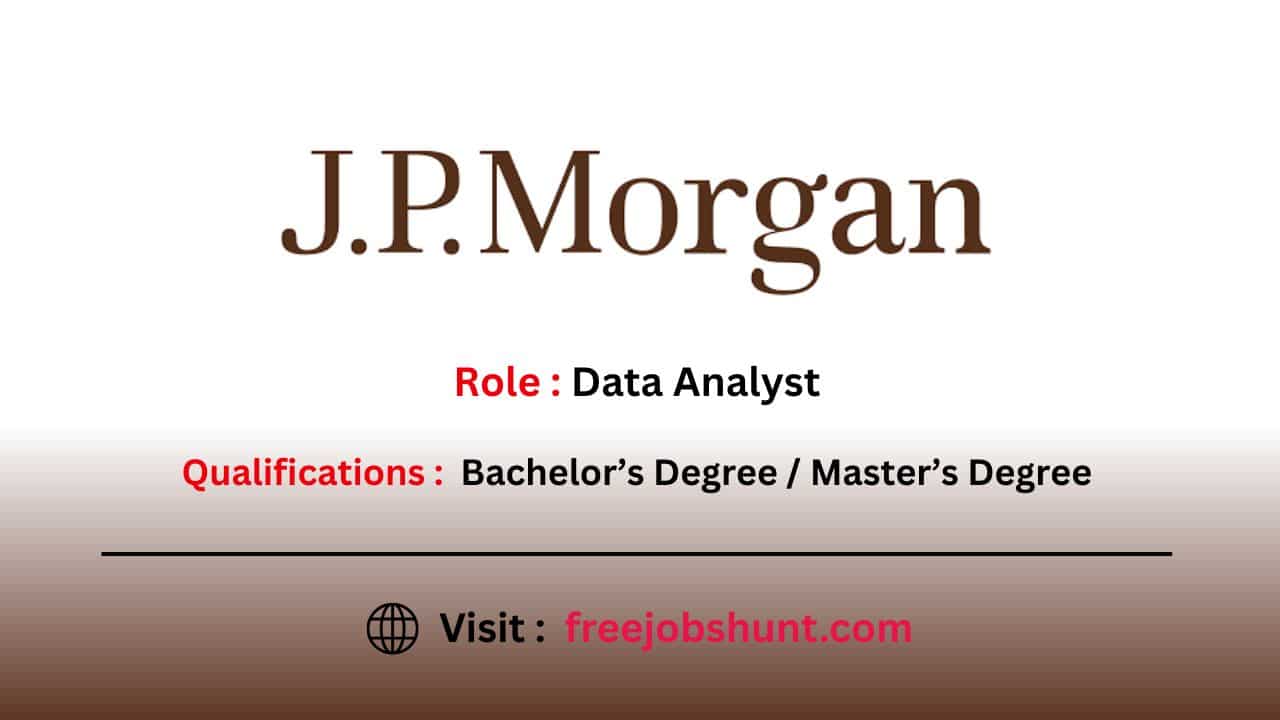 JP Morgan Off Campus Drive 2026 Data Analyst Hiring