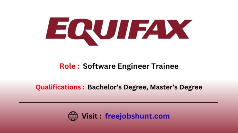 Equifax Off Campus Drive 2026 Apply Now for Software Engineer Trainee ...
