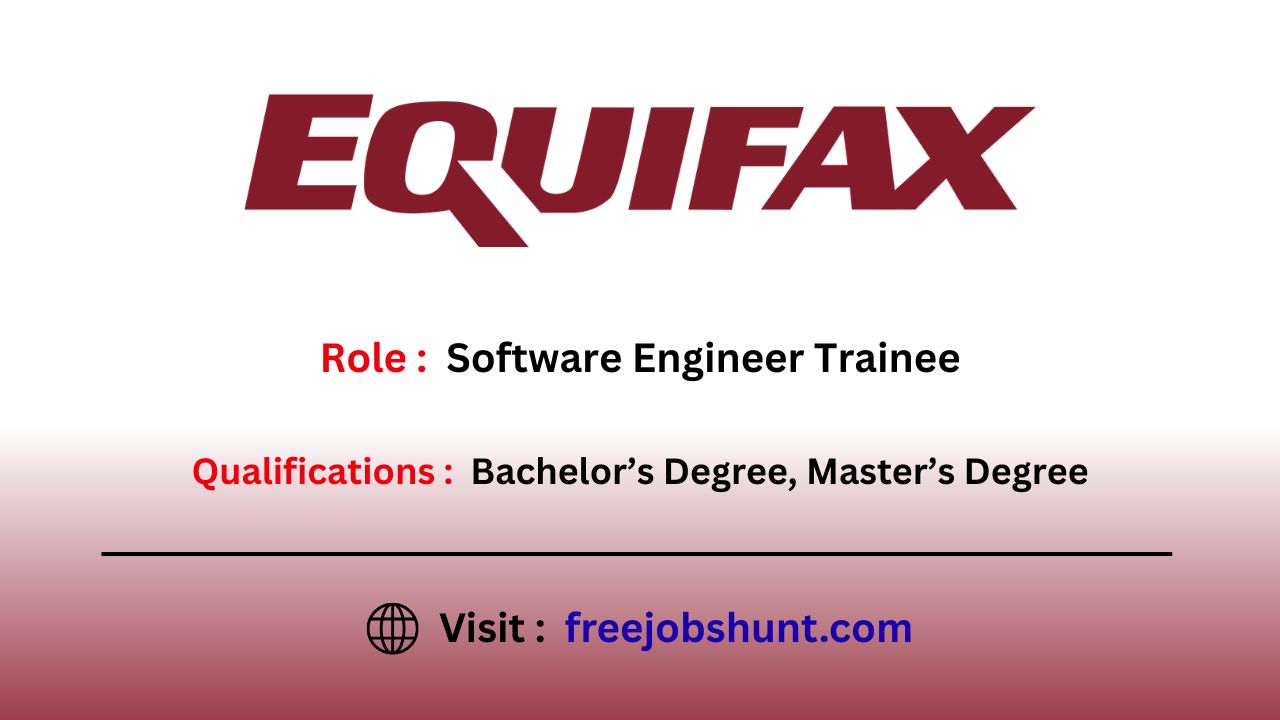 Equifax Off Campus Drive 2026 Software Engineer Trainee Pune