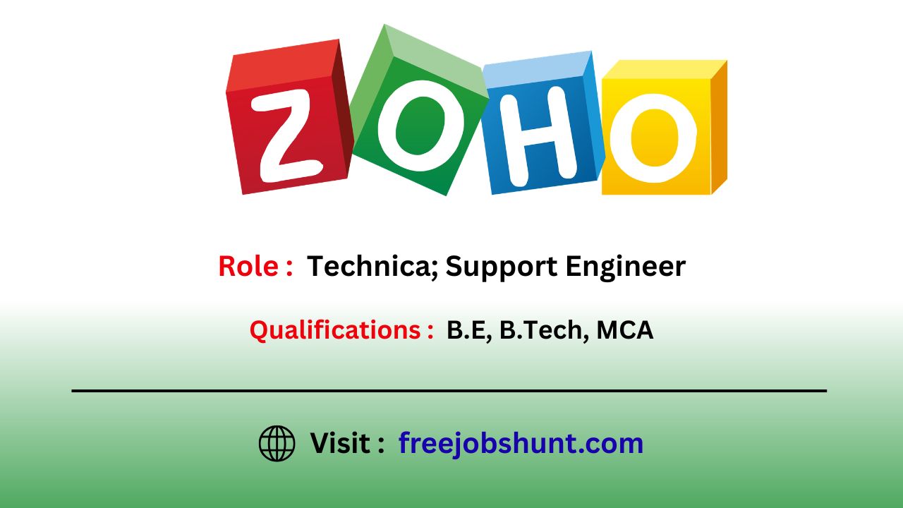 ZOHO Hiring Freshers 2026 Technical Support Engineer Chennai