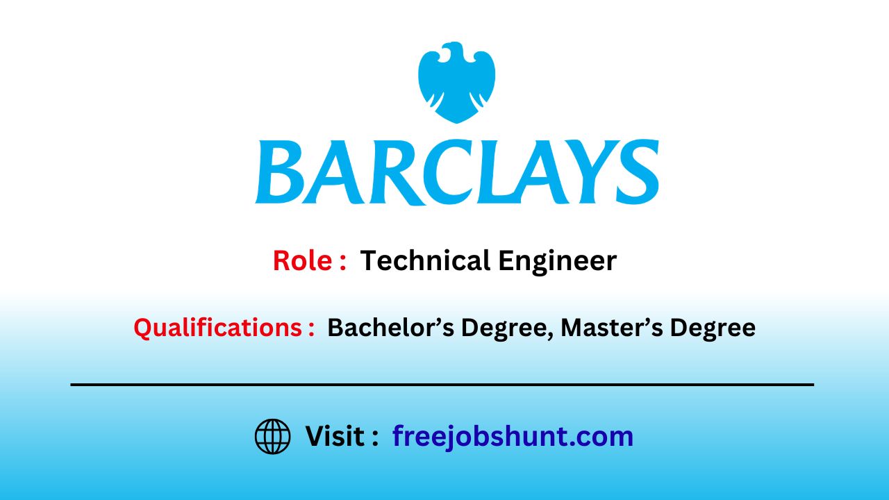 Barclays Recruitment 2026 Technical Engineer Pune