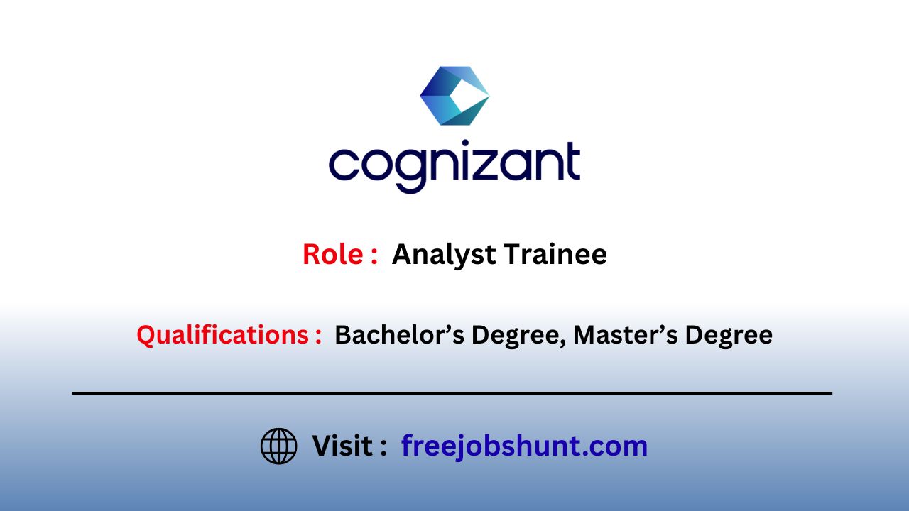 Cognizant Hiring Freshers 2026 Analyst Trainee PAN India