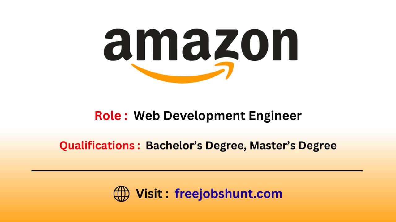 Amazon Freshers Hiring 2026 for Web Development Engineer