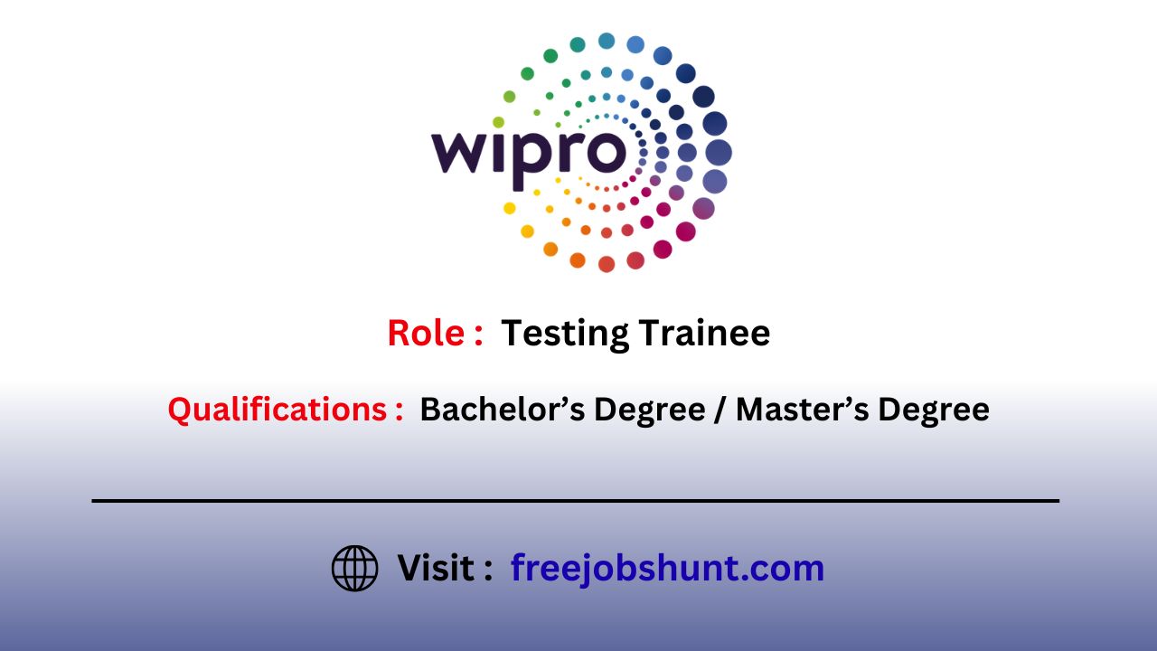 Wipro Off Campus Drive 2026 Apply Now for Testing Trainee in Coimbatore