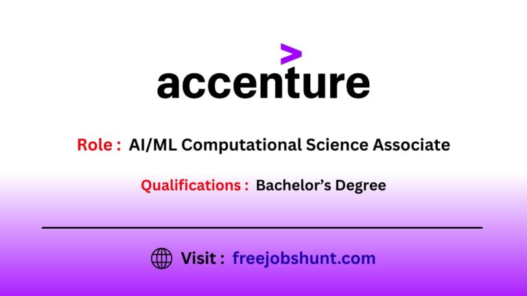 Accenture Recruitment 2026 AI/ML Computational Science Associate in ...