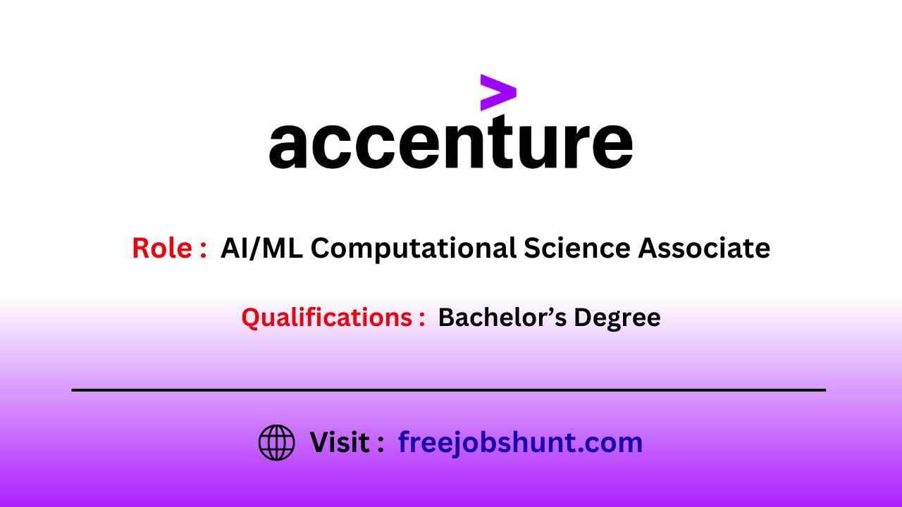 Accenture Recruitment 2026 AI ML Computational Science Associate Bangalore