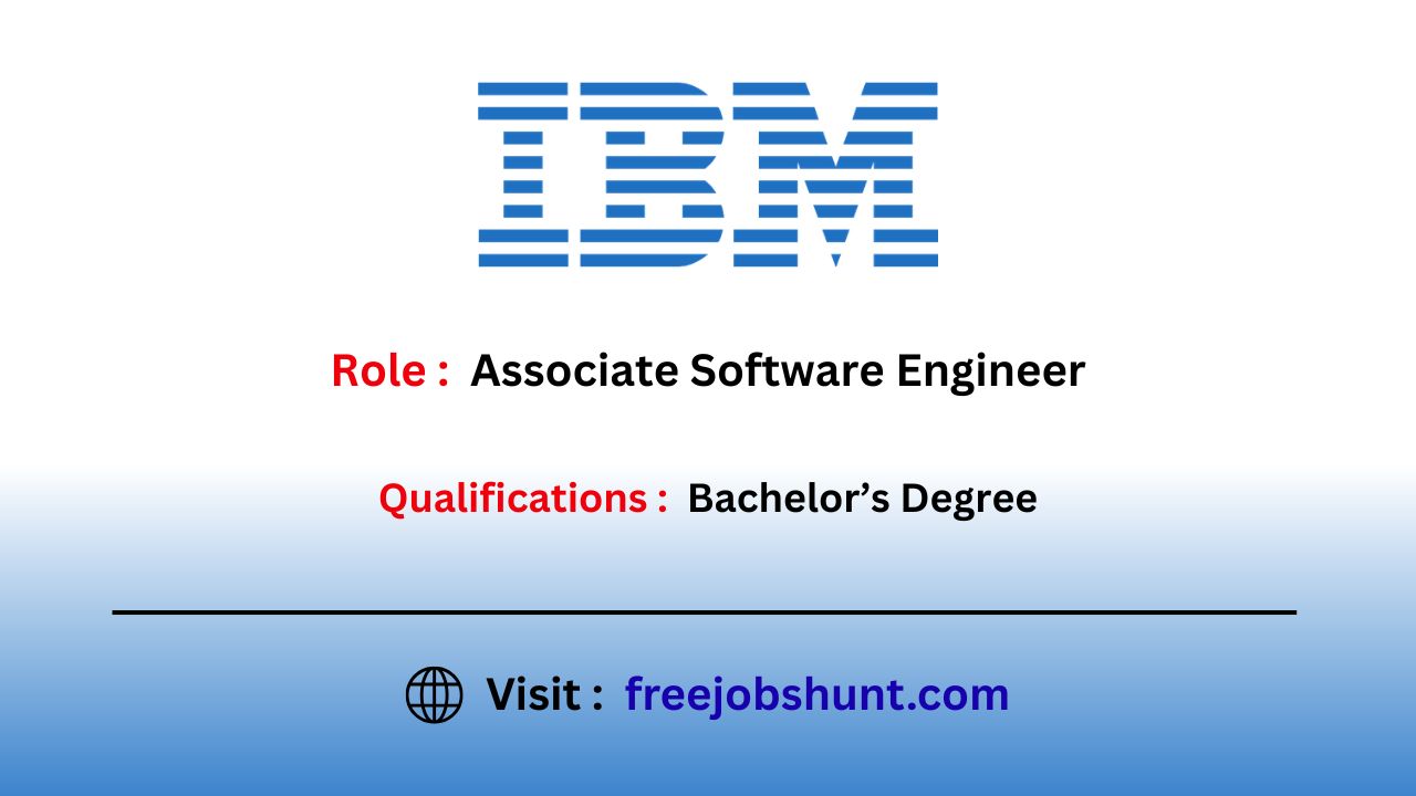 IBM Recruitment 2026 Associate Software Engineer Jobs in Bangalore ...