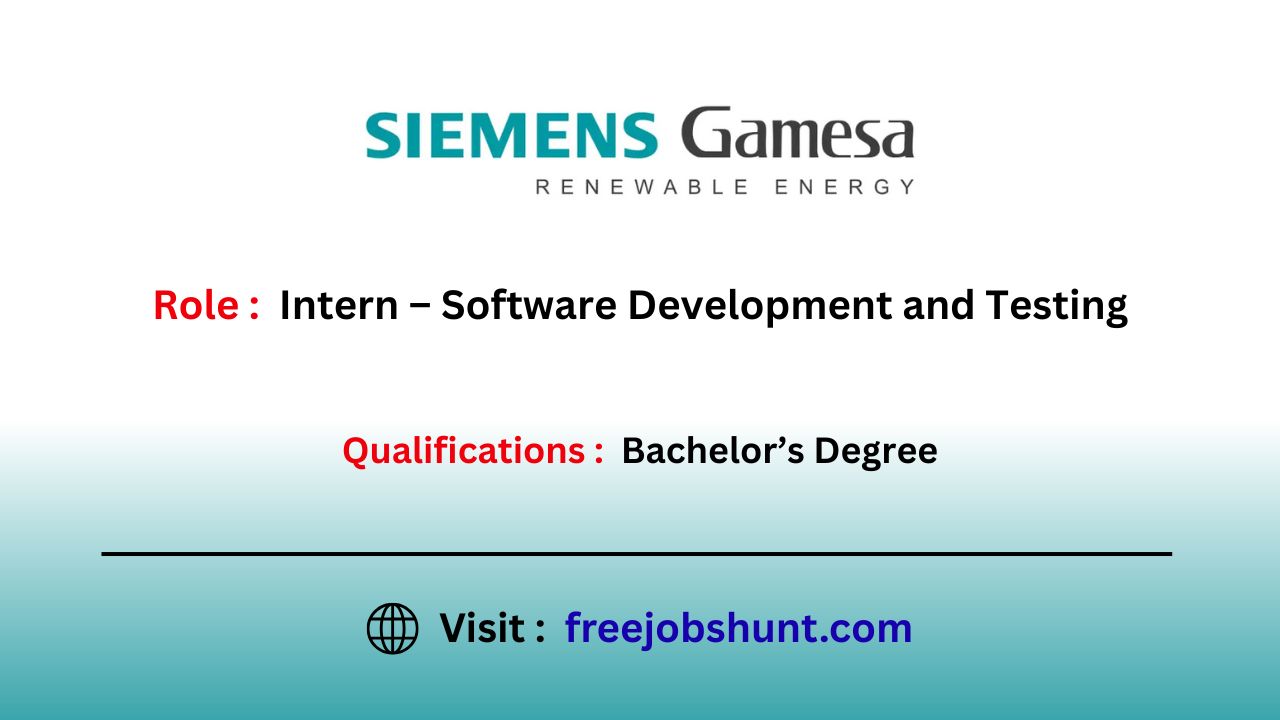 Siemens Gamesa Hiring 2026 Intern Software Development & Testing in ...
