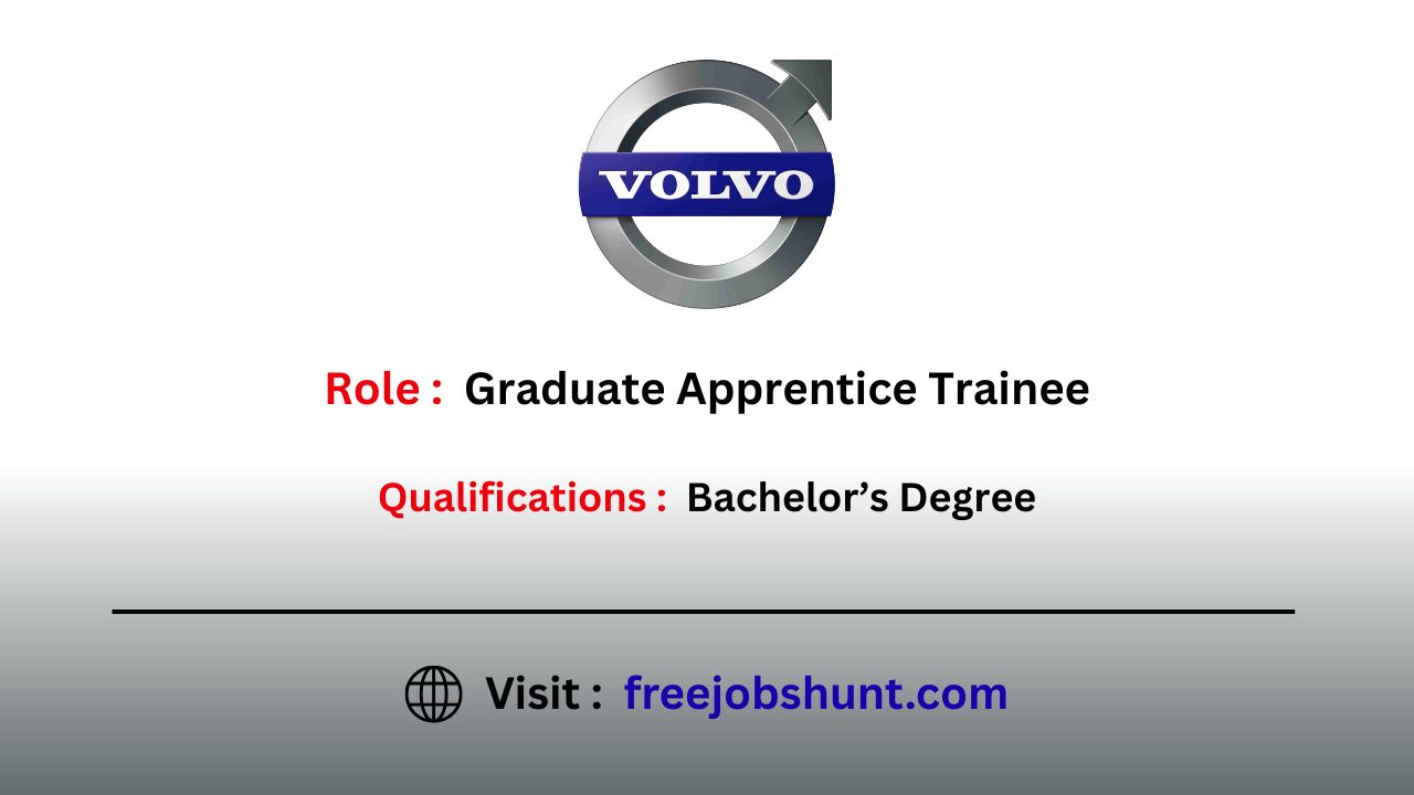 VOLVO Hiring 2026 for Graduate Apprentice Trainee in Bangalore for fresh graduates