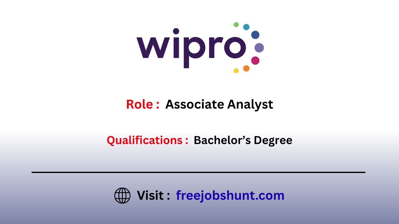 Wipro Recruitment 2026 Associate Analyst Jobs in Hyderabad